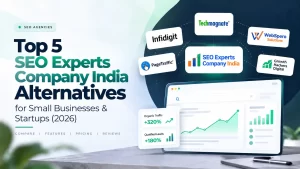 Top 5 SEO Experts Company India Alternatives